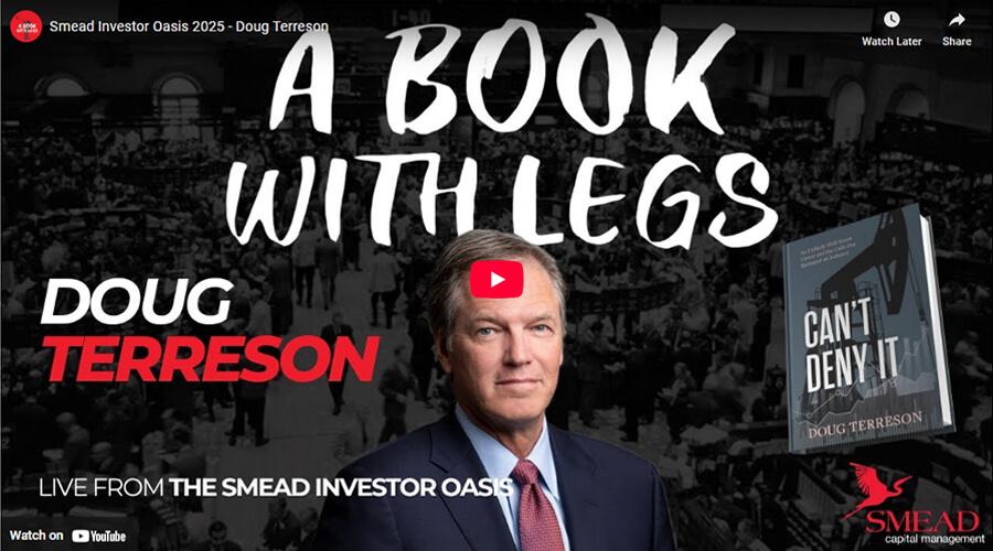 Doug : Live From the Smead Investor Oasis